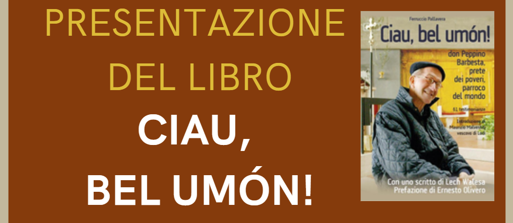 Presentazione del libro "Ciau, bel umón!"